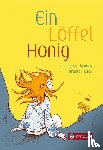 Mayer-Skumanz, Lene - Ein Löffel Honig