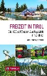 Schwinghammer, Uwe - Freizeit in Tirol