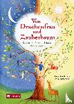 Wittmann, Helmut - Von Drachenfrau und Zauberbaum