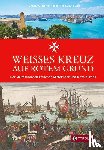 Gatscher-Riedl, Gregor, Call, Frà Ludwig - Weißes Kreuz auf rotem Grund