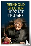 Stecher, Reinhold - Herz ist Trumpf