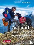 Vogel, Francie - Aufbruch ins Freie