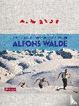 Ammann, Gert, Walde-Berger, Michael - Alfons Walde