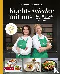 Oberlechner, Anni, Brunner, Anita - Kochts wieder mit uns