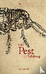 Öhler, Leopold - Die Pest in Salzburg