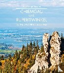 Pfarl, Peter - Chiemgau und Rupertiwinkel