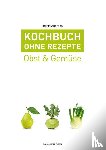 Andreas, Ingrid - Kochbuch ohne Rezepte, Band 3