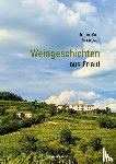 Gans, Johannes - Weingeschichten aus Friaul