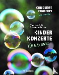 Valtiner-Pühringer, Doris, Blome-Müller, Antje - Kinderkonzerte für alle Sinne - children´s concerts