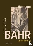  - Hermann Bahr und Salzburg