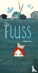 Roher, Michael - Der Fluss