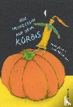 Janisch, Heinz - Die Prinzessin auf dem Kürbis