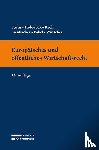 Fuchs, Claudia, Holoubek, Michael, Kröll, Thomas, Lienbacher, Georg - Europäisches und öffentliches Wirtschaftsrecht
