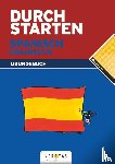 Veegh, Monika, Bauer, Reinhard - Durchstarten Spanisch Grammatik: Übungsbuch