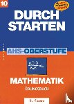 Crillovich-Cocoglia, Mone - Durchstarten. AHS Mathematik 6. Klasse. Übungsbuch mit Lösungen