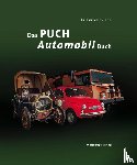 Ehn, Friedrich F. - Das PUCH-Automobil-Buch