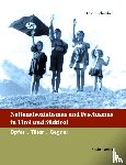 Schreiber, Horst - Nationalsozialismus und Faschismus in Tirol und Südtirol