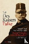 Dornik, Wolfram, Leidinger, Hannes, Moritz, Verena - Des Kaisers Falke