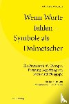  - Wenn Worte fehlen - Symbole als Dolmetscher