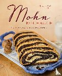 Greßl, Margarete, Bichler, Martin - Mohn-Kochbuch