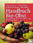 Maurer, Johannes, Kajtna, Bernd, Heistinger, Andrea - Handbuch Bio-Obst