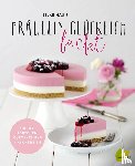 Haun, Silke - Fräulein Glücklich backt