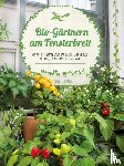 Lahner, Birgit - Bio-Gärtnern am Fensterbrett