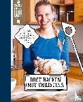 Bauer, Christina - Brot backen mit Christina