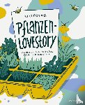 Glausch, Janet - Pflanzen-Lovestory