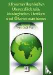 Gaál-Szabó, Peter - Afroamerikanisches Ökogedächtnis, ökologisches Denken und Ökowomanismus