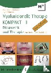 Furtenbach, Mathilde, Adamer, Ingrid - Myofunktionelle Therapie KOMPAKT II