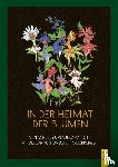 Umlauf-Lamatsch, Annelies - In der Heimat der Blumen