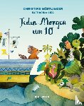 Nöstlinger, Christine - Jeden Morgen um 10