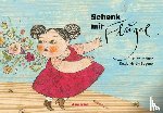Janisch, Heinz - Schenk mir Flügel