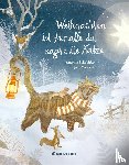 Schneider, Antonie - Weihnachten ist für alle da, sagte die Katze