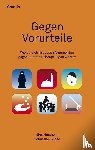 Horaczek, Nina, Wiese, Sebastian - Gegen Vorurteile