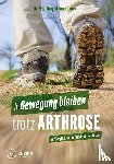 Krapf, Peter, Giarra, Frank - In Bewegung bleiben trotz Arthrose