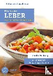 Ziegelbauer, Katharina - Eine starke Leber durch richtige Ernährung