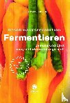 Palmetshofer, Ingrid - Geschmacksrevolution Fermentieren