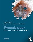 Kittler, Harald, Rosendahl, Cliff, Cameron, Alan, Tschandl, Philipp - Dermatoscopy