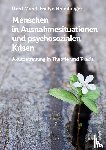 Mantl, Gerd, Bremberger, Evelyn - Menschen in Ausnahmesituationen und psychosozialen Krisen