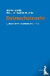 Jahnel, Dietmar, Pallwein-Prettner, Angelika - Datenschutzrecht