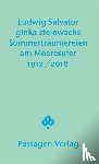 Salvator, Ludwig, Steinwachs, Ginka - Sommerträumereien am Meeresufer