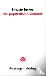 Laclau, Ernesto - Die populistische Vernunft