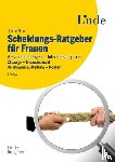 Klaar, Helene - Scheidungs-Ratgeber für Frauen