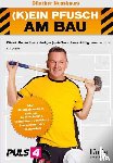 Nussbaum, Günther - (K)ein Pfusch am Bau. Bauhandbuch Band 1: Bautechnik & Baurecht (Ausgabe Österreich)