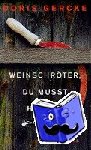 Gercke, Doris - Weinschröter, du musst hängen