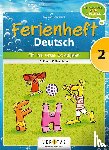  - Deutsch Ferienheft 2. Klasse. Volksschule - Fit ins neue Schuljahr