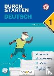 Blieberger, Gernot - Durchstarten 1. Klasse - Deutsch AHS - Lernhilfe