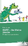 Stillger, Klaus - KAZU- der kleine Drache